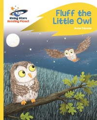 Cover Reading Planet - Fluff the Little Owl - Yellow Plus: Rocket Phonics
