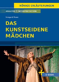 Cover Das kunstseidene Mädchen von Irmgard Keun - Textanalyse und Interpretation