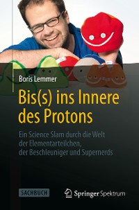Cover Bis(s) ins Innere des Protons