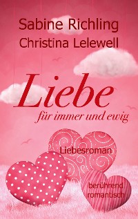 Cover Liebe für immer und ewig