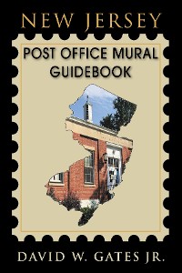 Cover New Jersey Post Office Mural Guidebook