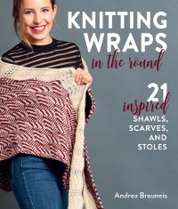Cover Knitting Wraps in the Round