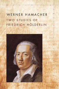Cover Two Studies of Friedrich Hölderlin