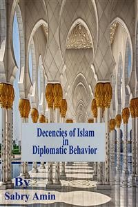 Cover Decencies of Islam in Diplomatic Behavior