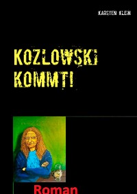 Cover Kozlowski kommt!