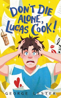 Cover Don't Die Alone, Lucas Cook!