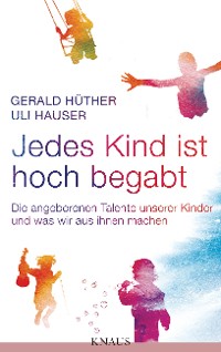 Cover Jedes Kind ist hoch begabt