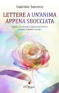 Cover Lettere a un’anima appena sbocciata