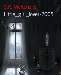 Cover Little_girl_lover-2005