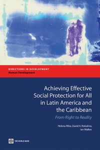 Cover Achieving Effective Social Protection for All in Latin America and the Caribbean