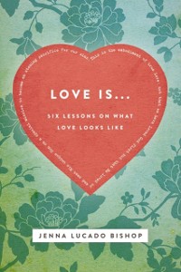 Cover Love Is... Bible Study Guide