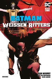 Cover Batman: Der Fluch des Weißen Ritters