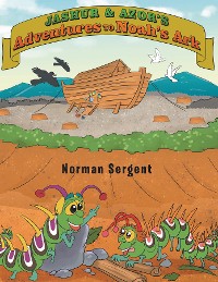 Cover Jashur and Azor's Adventures to Noah's Ark