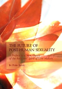 Cover Future of Post-Human Sexuality