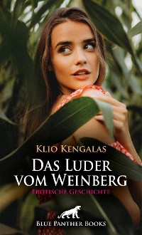 Cover Das Luder vom Weinberg | Erotische Geschichte