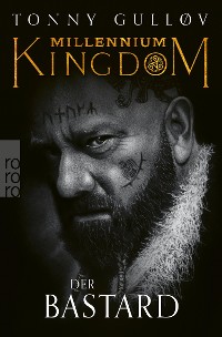Cover Millennium Kingdom: Der Bastard