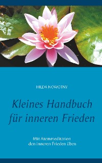 Cover Kleines Handbuch für inneren Frieden