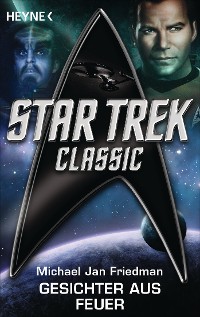 Cover Star Trek - Classic: Gesichter aus Feuer