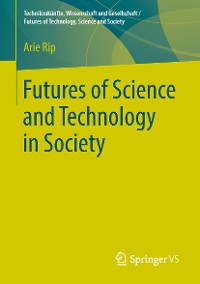 Cover Futures of Science and Technology in Society
