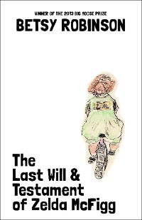 Cover The Last Will & Testament of Zelda McFigg