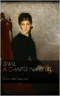 Cover Jewel: A Chapter in Her Life