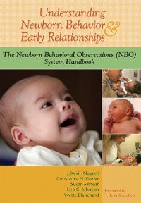 Cover Understanding Newborn Behavior and Early Relationships
