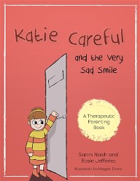 Cover Katie Careful and the Very Sad Smile