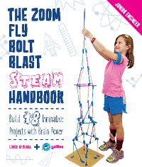 Cover The Zoom, Fly, Bolt, Blast STEAM Handbook