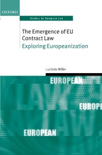 Cover Emergence of EU Contract Law