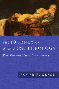 Cover The Journey of Modern Theology