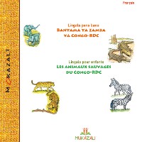Cover Les animaux sauvages du congo rdc en lingala