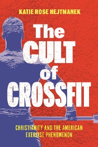 Cover The Cult of CrossFit