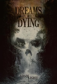 Cover Dreams for the Dying