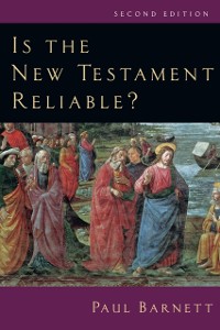 Cover Is the New Testament Reliable?