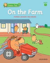 Cover On the Farm (Potato Pals 2 Book F)