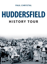 Cover Huddersfield History Tour