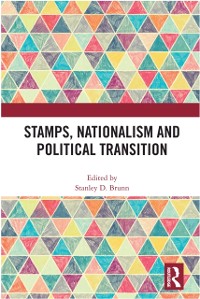 Cover Stamps, Nationalism and Political Transition