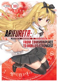 Cover Arifureta: From Commonplace to World’s Strongest: Volume 10