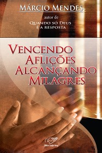 Cover Vencendo Aflições Alcançando Milagres