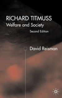 Cover Richard Titmuss; Welfare and Society