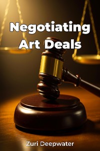 Cover Negotiating Art Deals