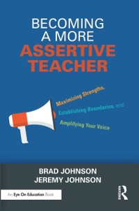 Cover Becoming a More Assertive Teacher