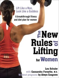 Cover New Rules of Lifting for Women