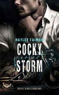 Cover Devil's Hellions MC Teil 2: Cocky Perfect Storm