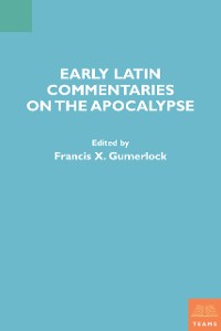 Cover Early Latin Commentaries on the Apocalypse