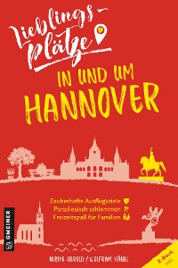 Cover Lieblingsplätze in und um Hannover