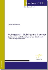 Cover Schulgewalt, Bullying und Internet