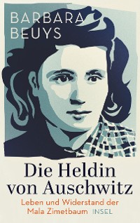 Cover Die Heldin von Auschwitz