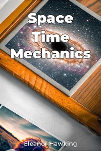 Cover Space Time Mechanics