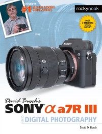 Cover David Busch's Sony Alpha a7R III Guide to Digital Photography